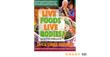 Live Foods Live Bodies PAPERBACK version published by Square One